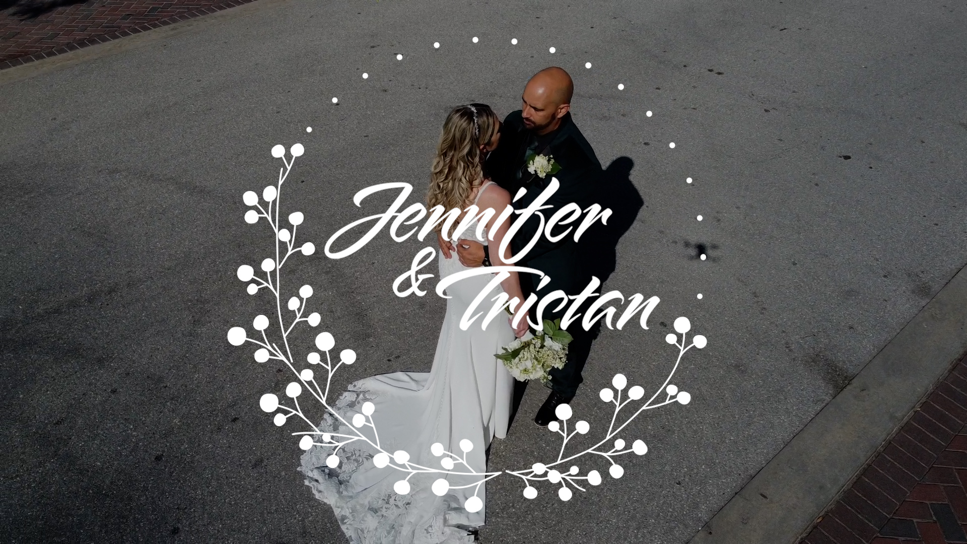 Jennifer & Tristan Wedding – Trailer