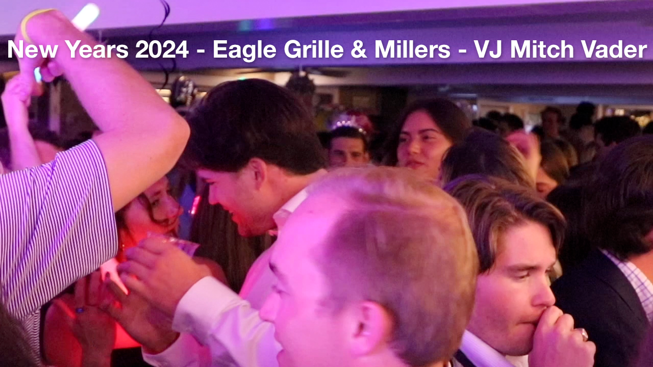 New Years 2024 – Eagle Grille & Millers – VJ Mitch Vader